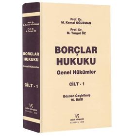 Borçlar Hukuku Genel Hükümler Cilt: 1 - Gökhan Antalya
