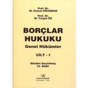 BORÇLAR HUKUKU GENEL HÜKÜMLER CILT:1 - NECIP KOCAYUSUFPAŞAOĞLU
