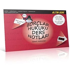 Borçlar Hukuku Genel Hükümler Ders Notları - Hasan Karakılıç