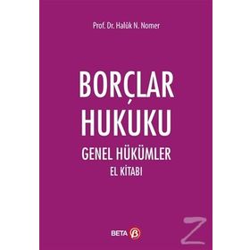 Borçlar Hukuku Genel Hükümler El Kitabı - Haluk Nomer