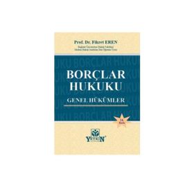 Borçlar Hukuku Genel Hükümler - Fikret Eren