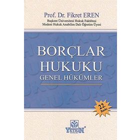 Borçlar Hukuku Genel Hükümler - Fikret Eren