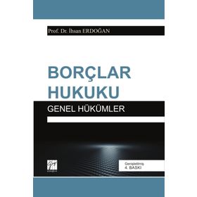 Borçlar Hukuku Genel Hükümler -İhsan Erdoğan