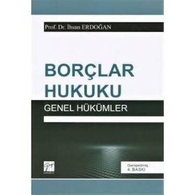 Borçlar Hukuku Genel Hükümler -İhsan Erdoğan