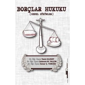 BORÇLAR HUKUKU GENEL HÜKÜMLER - MEHMET REMZI; SEZER AYDIN