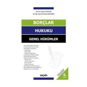 BORÇLAR HUKUKU GENEL HÜKÜMLER - ŞABAN KAYIHAN