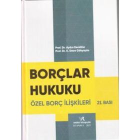 Borçlar Hukuku Günel Hükümler Özel Borç İlişkileri Turgut Akıntürk Derya A.