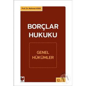 BORÇLAR HUKUKU - MEHMET AYAN