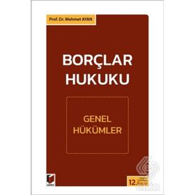 BORÇLAR HUKUKU - MEHMET AYAN