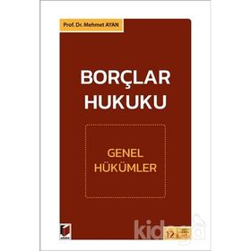 BORÇLAR HUKUKU - MEHMET AYAN
