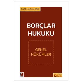 BORÇLAR HUKUKU - MEHMET AYAN