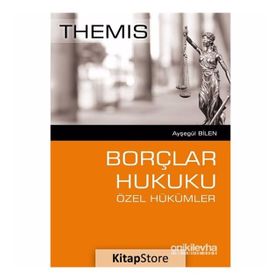 Borçlar Hukuku Özel Hükümler - Ayşegül Biln