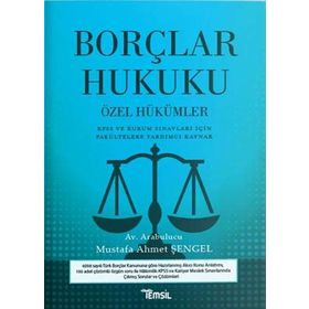 Borçlar Hukuku Özel Hükümler: KPSS ve Kurum Sınavları İçin Fakültelere Yardımcı Kaynak