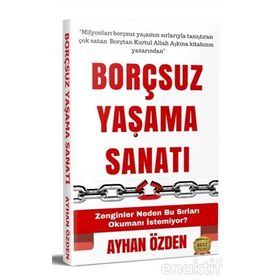Borçsuz Yaşama Sanatı - Ayhan Özden