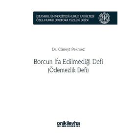 Borcun İfa Edilmediği Defi- Cüneyt Pekmez