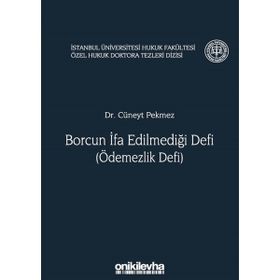 Borcun İfa Edilmediği Defi- Cüneyt Pekmez