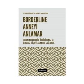 Borderline Anneyi Anlamak - Christine Ann Lawson