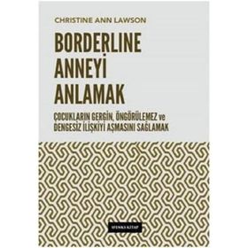 Borderline Anneyi Anlamak - Christine Ann Lawson