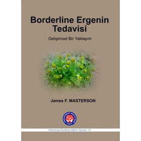 Borderline Ergenin Tedavisi - James F. Masterson