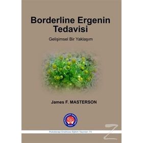 Borderline Ergenin Tedavisi - James F. Masterson
