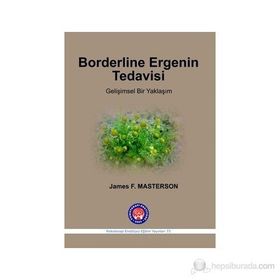 Borderline Ergenin Tedavisi - James F. Masterson