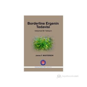 Borderline Ergenin Tedavisi - James F. Masterson