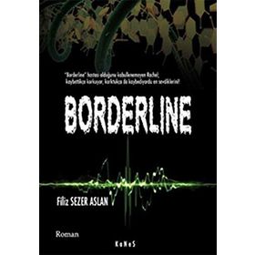 BORDERLINE - FILIZ SEZER ASLAN
