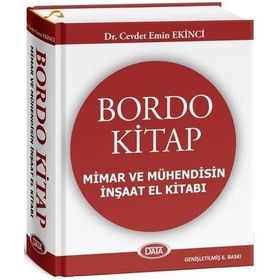 Bordo Kitap Mimar ve Mühendisin İnşaat El Kitabı - Data Yayınları