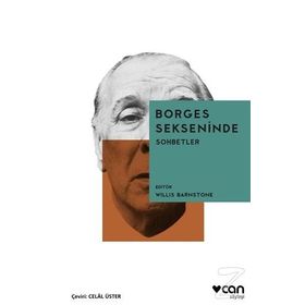 Borges Sekseninde - Sohbetler - Willis Barnstone
