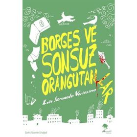 Borges ve Sonsuz Orangutanlar - Luis Fernando Verissimo
