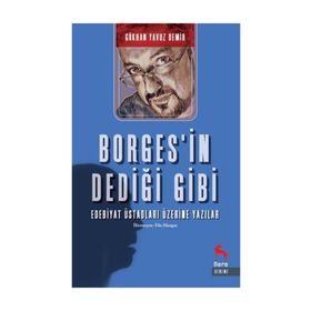 Borges’in Dediği Gibi - Gökhan Yavuz Demir
