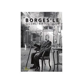 Borges'le Gizemli Bir Yolculuk - Ütopya Yayınevi