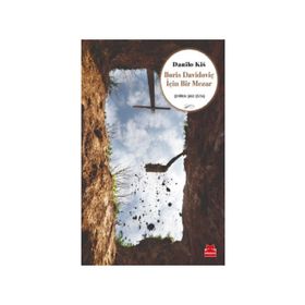 Boris Davidoviç İçin Bir Mezar - Danilo Kis