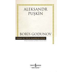 BORIS GODUNOV - ALEKSANDR SERGEYEVİÇ PUŞKİN