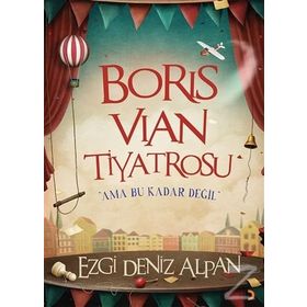 Boris Vian Tiyatrosu - Ezgi Deniz Alpan