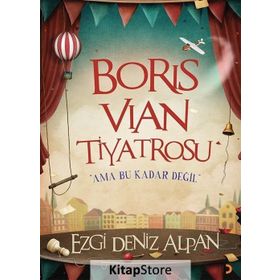Boris Vian Tiyatrosu - Ezgi Deniz Alpan