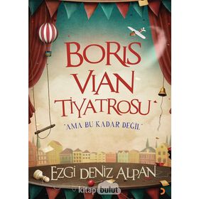 Boris Vian Tiyatrosu - Ezgi Deniz Alpan