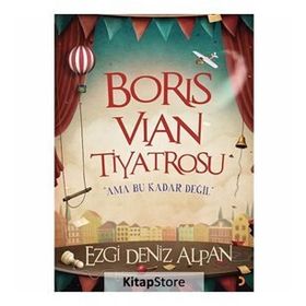 Boris Vian Tiyatrosu - Ezgi Deniz Alpan