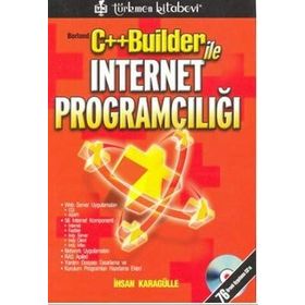BORLAND C++ BUILDER İLE VERİTABANI - İHSAN KARAGÜLLE