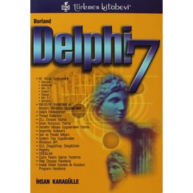 BORLAND DELPHI 7 - İHSAN KARAGÜLLE