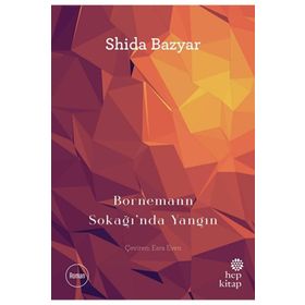 Bornemann Sokağı'nda Yangın - Shida Bazyar