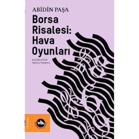 Borsa Risalesi: Hava Oyunları - Abidin Paşa