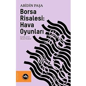 Borsa Risalesi: Hava Oyunları - Abidin Paşa