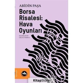 Borsa Risalesi: Hava Oyunları - Abidin Paşa
