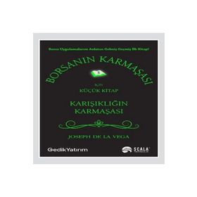 Borsanın Karmaşası için Küçük Kitap - Scala Yayıncılık