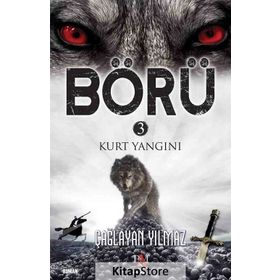 Börü 3 - Kurt Yangını - Çağlayan Yılmaz