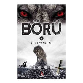 Börü 3 - Kurt Yangını - Çağlayan Yılmaz