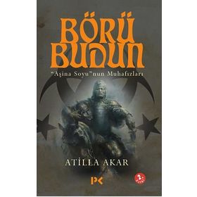 Börü Budun - Atilla Akar