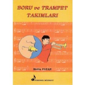 Boru ve Trampet Takımları - Metin Tufan