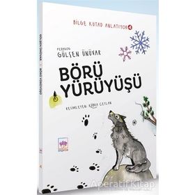 Börü Yürüyüşü - Bilge Kutad Anlatıyor - 4 Ciltli - Gülşen Ünüvar